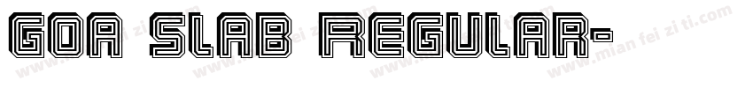 goa slab Regular字体转换